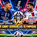 Paris Saint Germain vs Olympique Lyon: Analisis Pertandingan, Strategi, dan Pemain Kunci