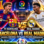 Barcelona vs Real Madrid: Analisis El Clásico, Taktik Permainan, Pemain Kunci, dan Persaingan Gelar La Liga